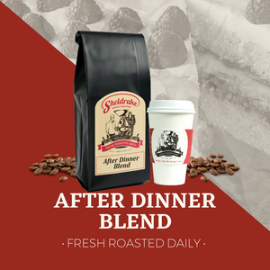 After Dinner Blend - Ethiopian, Sumatra & French